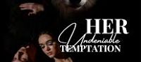 Her Undeniable Temptation